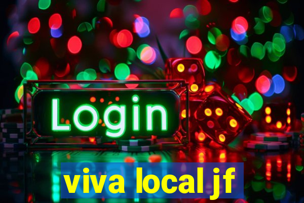 viva local jf